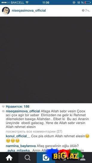 Məşhurlar oğlunu itirən Afaqa belə başsağlığı verdilər