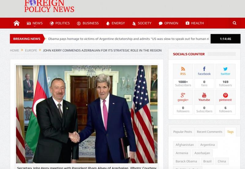 Foreign Policy News: Джон Керри высоко оценил стратегическую роль Азербайджана в регионе