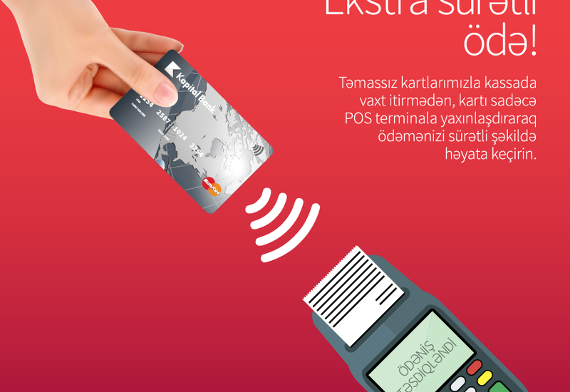 Kapital Bank представляет бесконтактные платежные карты
