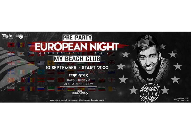 В Баку пройдет зажигательный вечер Pre-Party European Night