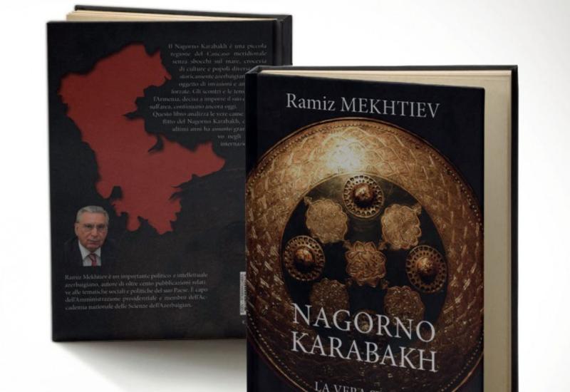 Книга академика Рамиза Мехтиева «Нагорный Карабах: история, прочитанная по источникам» издана на итальянском языке