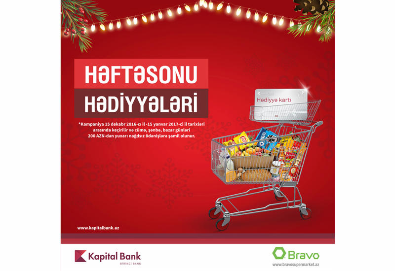 Kapital Bank проводит новую акцию в маркете Bravo