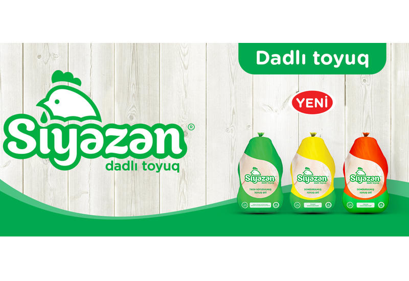 “Siyəzən” toyuqları yeni simada, yeni keyfiyyətdə!