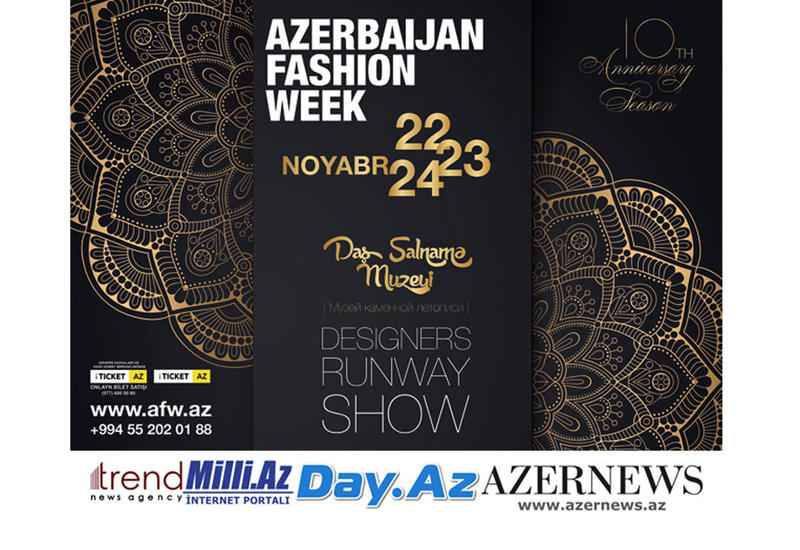 В Баку пройдет десятый юбилейный сезон Azerbaijan Fashion Week