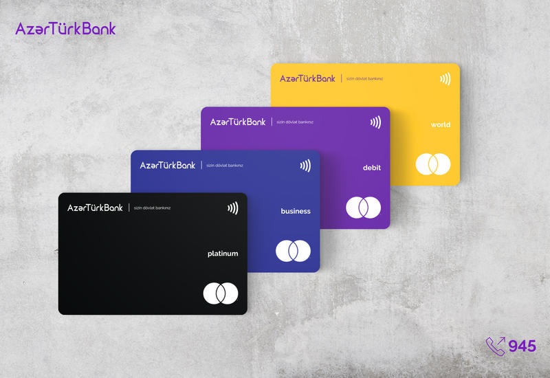 Azer Turk Bank представил новый дизайн пластиковых карт и бесплатный сервис
