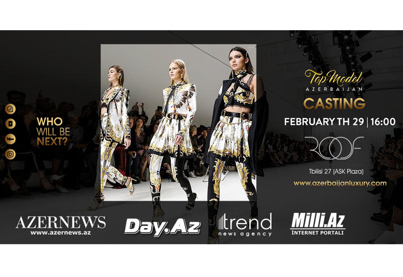 В Баку пройдет кастинг Top Model Azerbaijan 2020