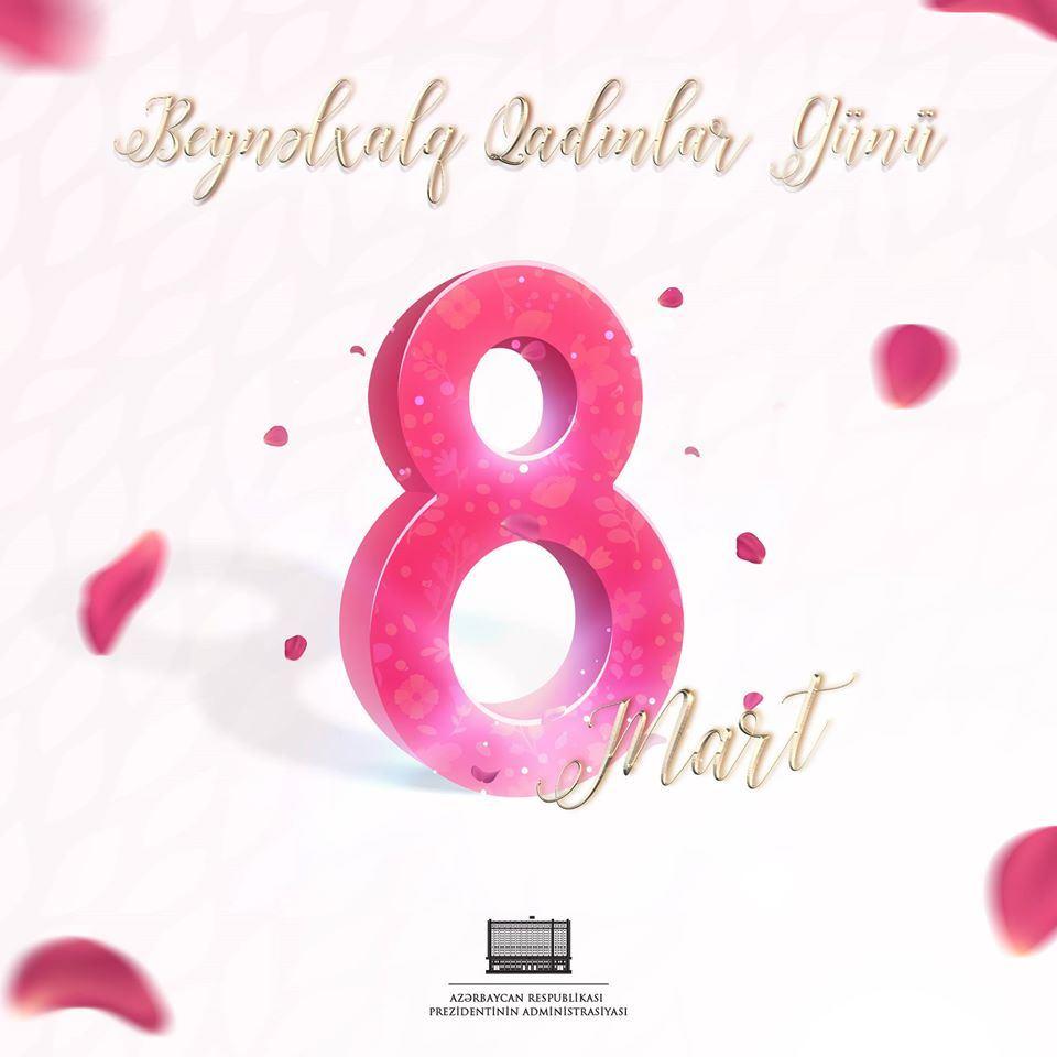 Prezident İlham Əliyevin rəsmi "Facebook" səhifəsində 8 Mart Beynəlxalq Qadınlar Günü münasibəti ilə təbrik yerləşdirilib