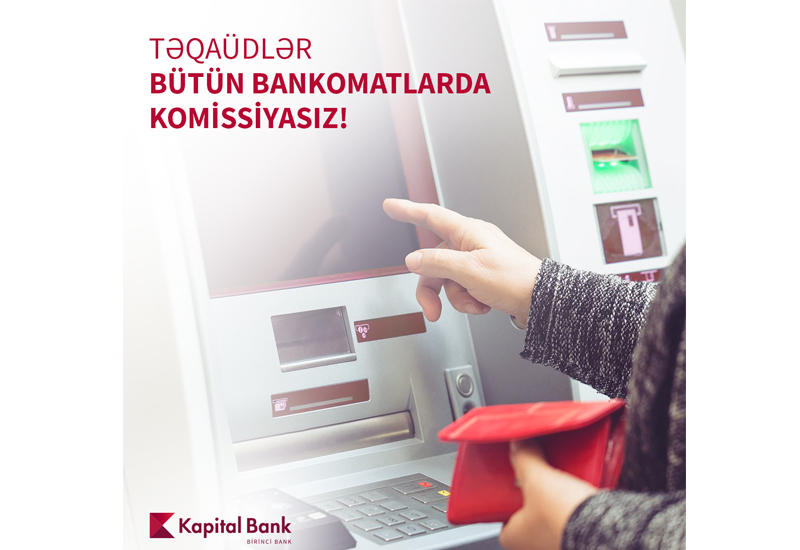 Kapital Bank обратился к владельцам социальных и пенсионных карт (R)