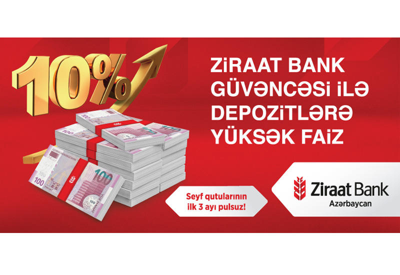 Ziraat Bank güvəncəsi ilə depozitlərə yüksək faiz (R)