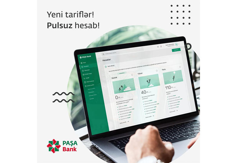 PAŞA Bankdan bütün biznesləri maraqlandıracaq yeni tariflər (R)