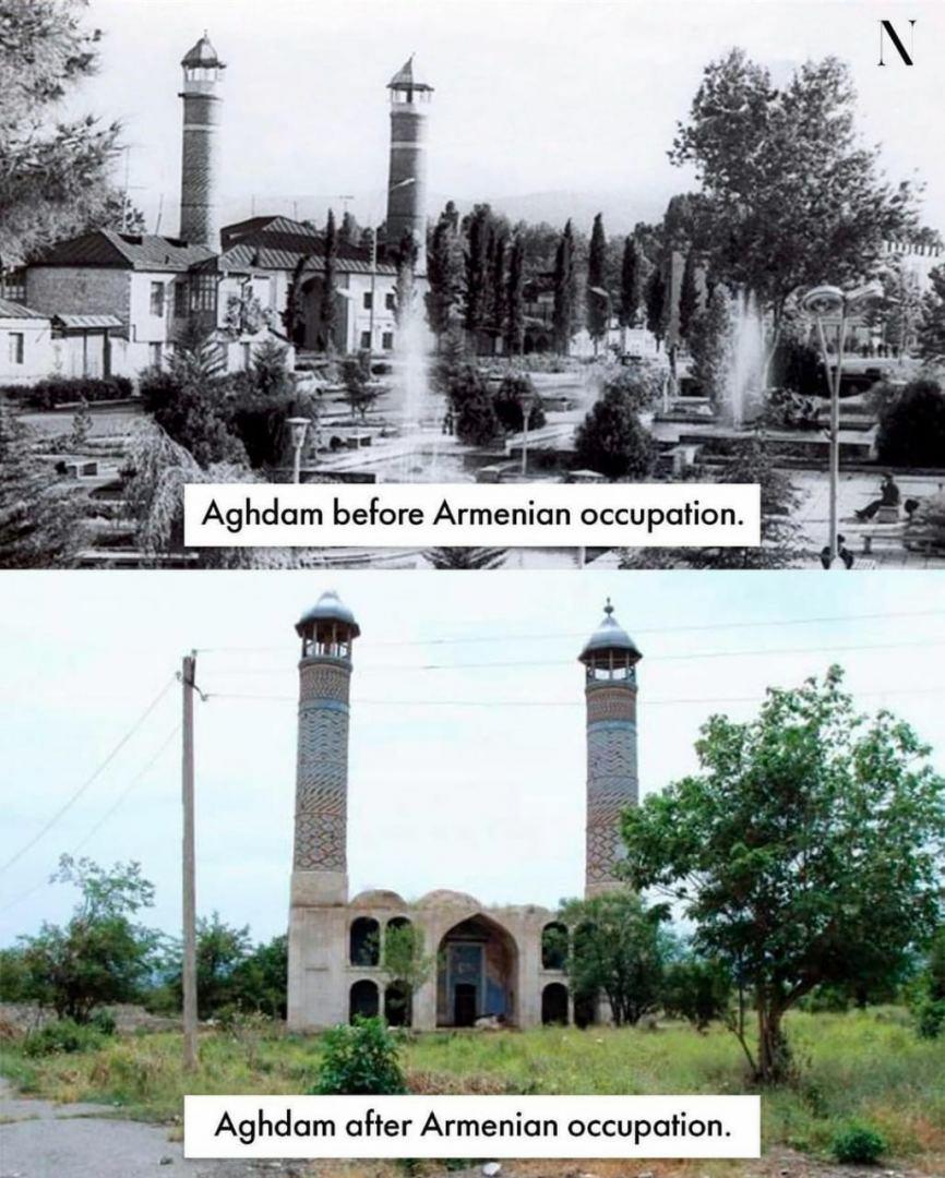 Ağdam erməni vandalizmindən əvvəl və sonra