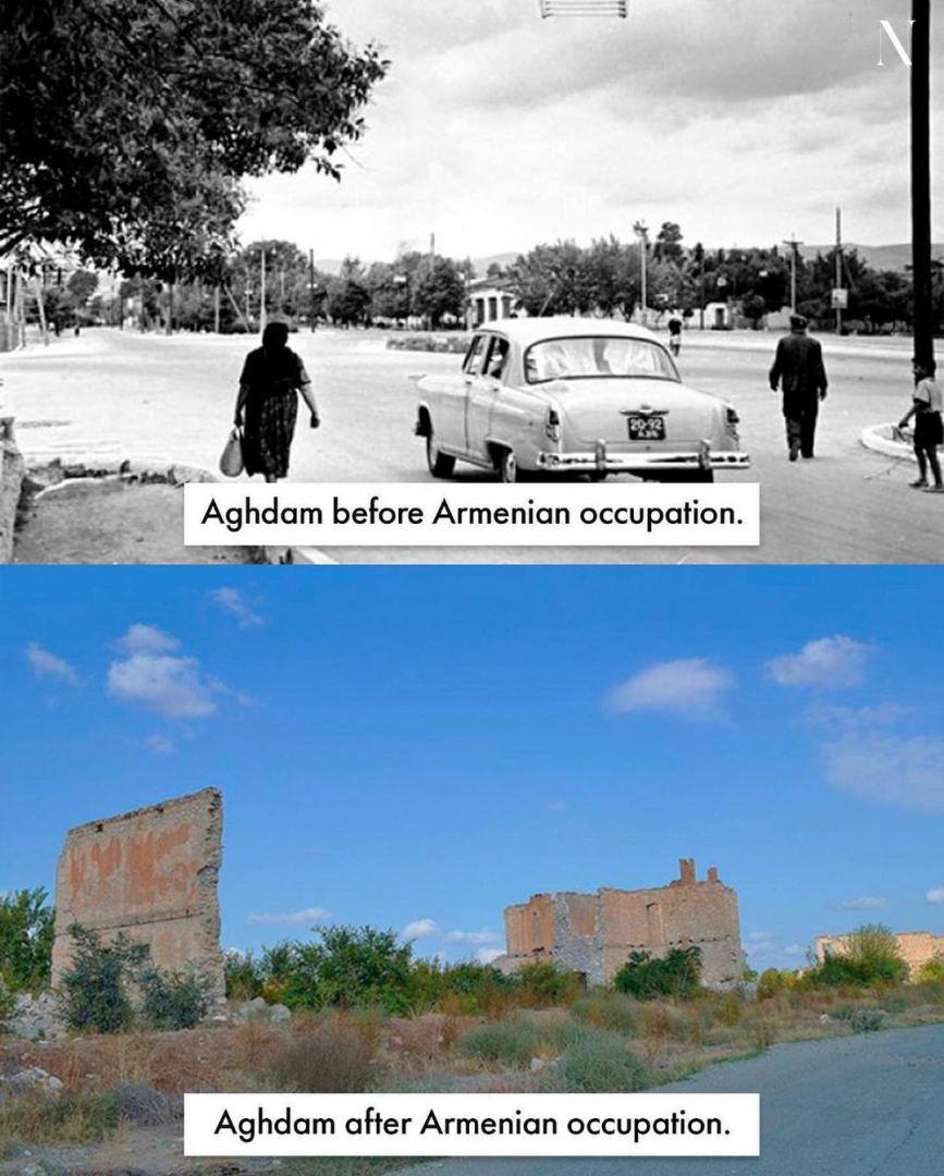 Ağdam erməni vandalizmindən əvvəl və sonra