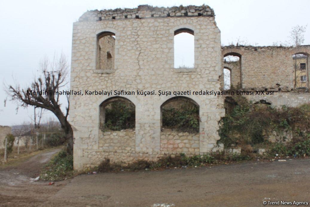 Разрушенные армянами исторические и архитектурные памятники в Шуше