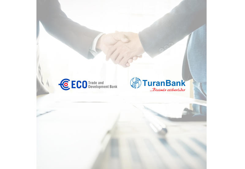 TuranBank nüfuzlu beynəlxalq maliyyə qurumundan kredit xətti almışdır (R)