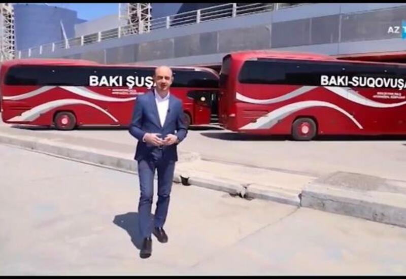 Вот на каких автобусах можно будет добраться из Баку в Шушу, Суговушан и Губадлы
