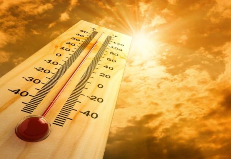 Son 140 ilin ən yüksək temperaturu qeydə alındı