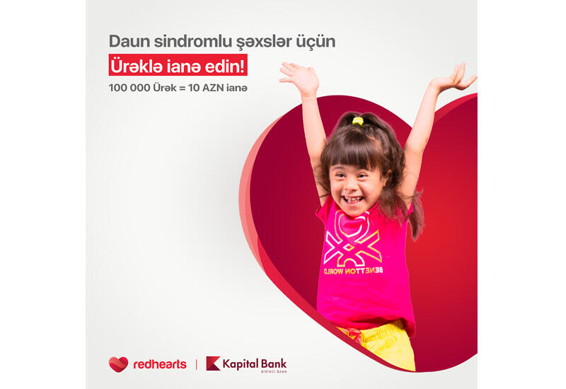 Kapital Bank и Red Hearts запустили социальную акцию для детей (R)