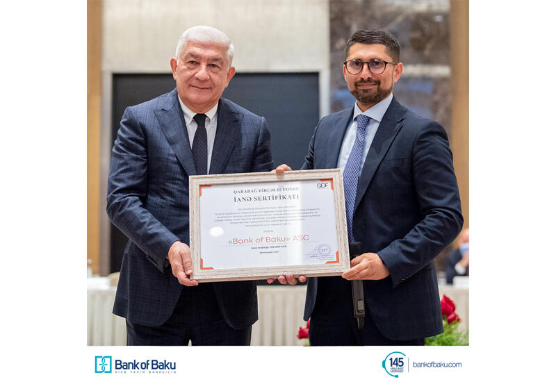 Bank of Baku “Qarabağ Dirçəliş Fondu”nun xüsusi sertifikatı ilə təltif olunub!