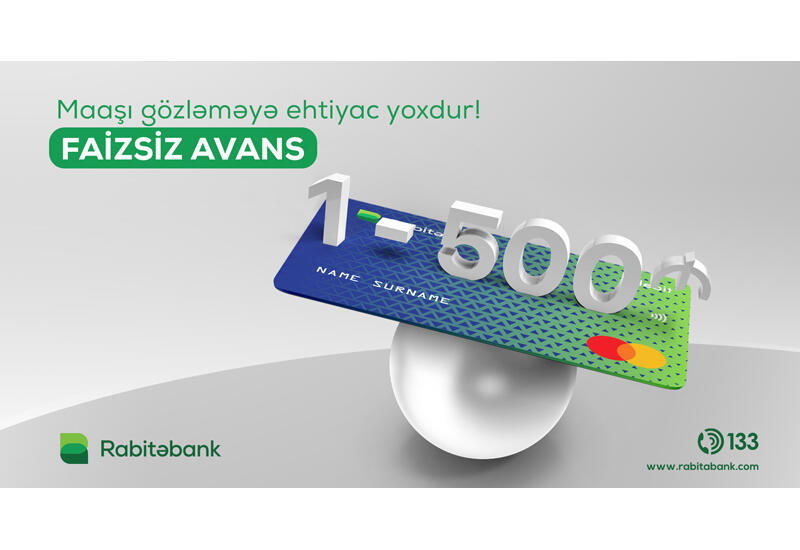Rabitəbankdan əməkhaqqı alanlara faizsiz avans!