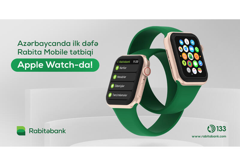 Rabitəbankdan daha bir ilk - artıq “Apple Watch”da!