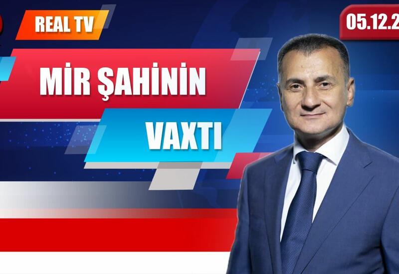 Mir Şahinin vaxtı