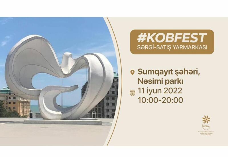 Sumqayıtda “KOB Fest” sərgi-satış yarmarkası keçiriləcək