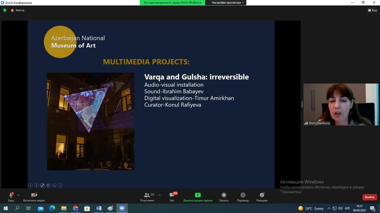 Ширин Меликова приняла участие в итоговом мероприятии проекта BE MUSEUMER