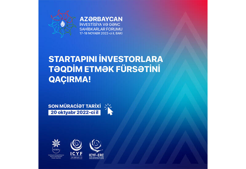 Azərbaycan İnvestisiya və Gənc Sahibkarlar Forumu yerli startaplara layihələrini investorlara təqdim etmək fürsəti verir