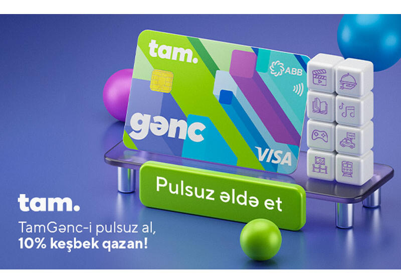 Получите карту TamGənc от ABB бесплатно!
