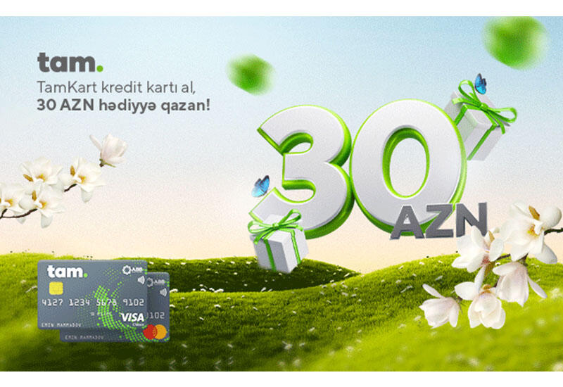 Покупай TamKart, получи подарок до 30 манатов!