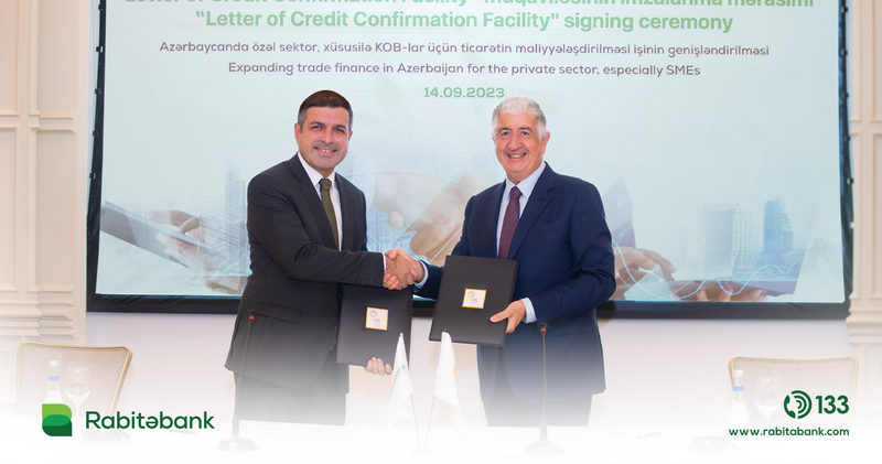 Rabitəbank və İTFC arasında 10 milyon dollar məbləğində “Letter of Credit Confirmation Facility” müqaviləsi  imzalanıb
