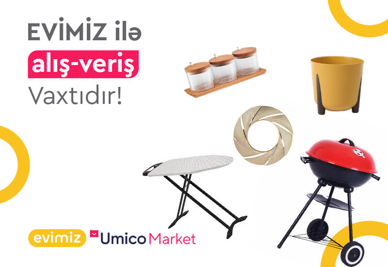 Evimiz-in bütün məhsulları Umico Market-də. Evdən çıxmadan sifariş edin!