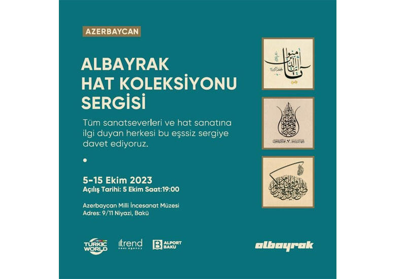 Albayrak Group и АМИ Trend проведут выставку “Xətt Sənəti”