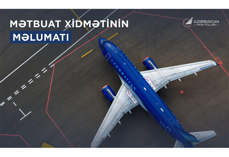 Авиакомпания Azerbaijan Airlines обратилась к пассажирам, вылетающим из Москвы