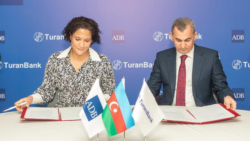 TuranBank-la Asiya İnkişaf Bankı arasında ticarət maliyyələşdirilməsi üzrə saziş imzalandı