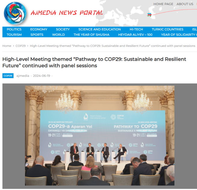Зарубежные СМИ о 29-м Заседании высокого уровня «Путь к COP29: устойчивое и прочное будущее»