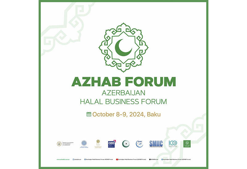 Azərbaycan Halal Biznes və Turizm Forumu keçiriləcək