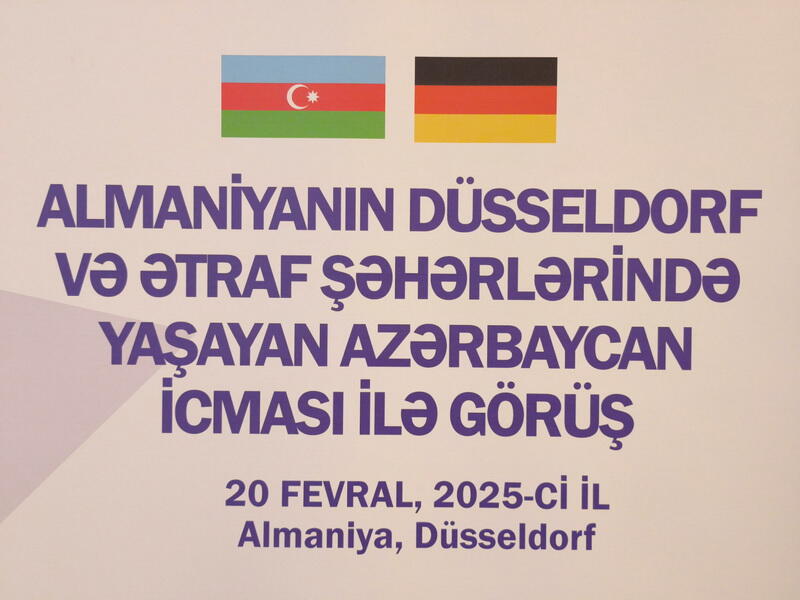 Düsseldorf və ətraf şəhərlərdəki Azərbaycan icması ilə görüş keçirilib
