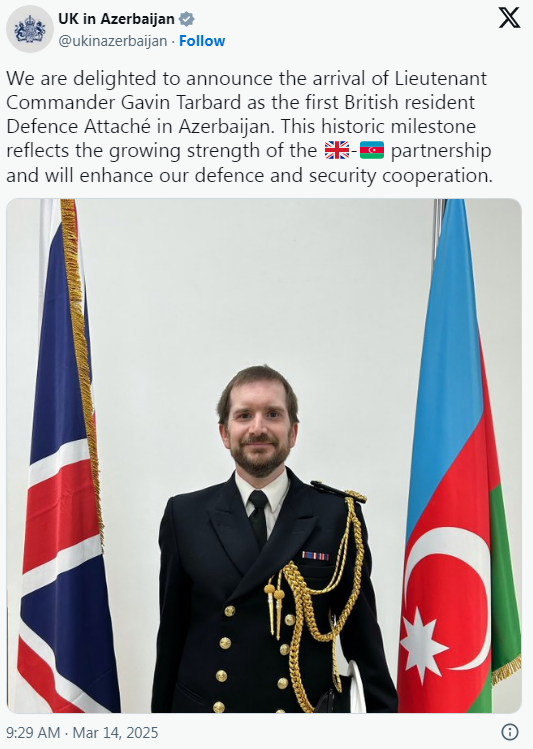 Böyük Britaniya Azərbaycana ilk dəfə müdafiə attaşesi təyin etdi