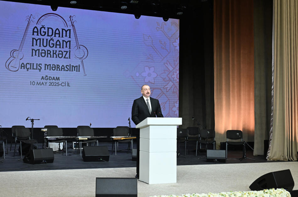 Prezident İlham Əliyev və birinci xanım Mehriban Əliyeva Ağdam Muğam Mərkəzinin açılışında iştirak ediblər