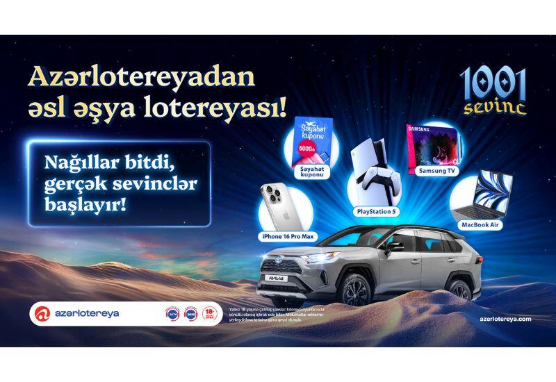 “Azərlotereya”nın “1001 Sevinc” əşya lotereyası başladı