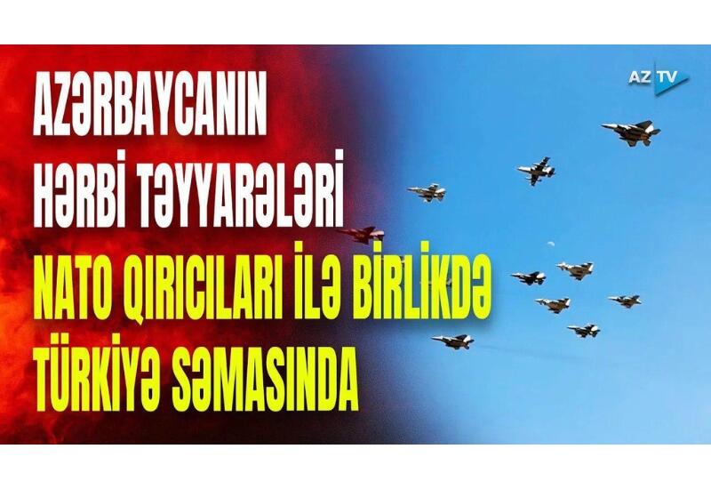 Azərbaycanın "Su-25" təyyarələri NATO qırıcıları ilə birlikdə Türkiyə səmasında