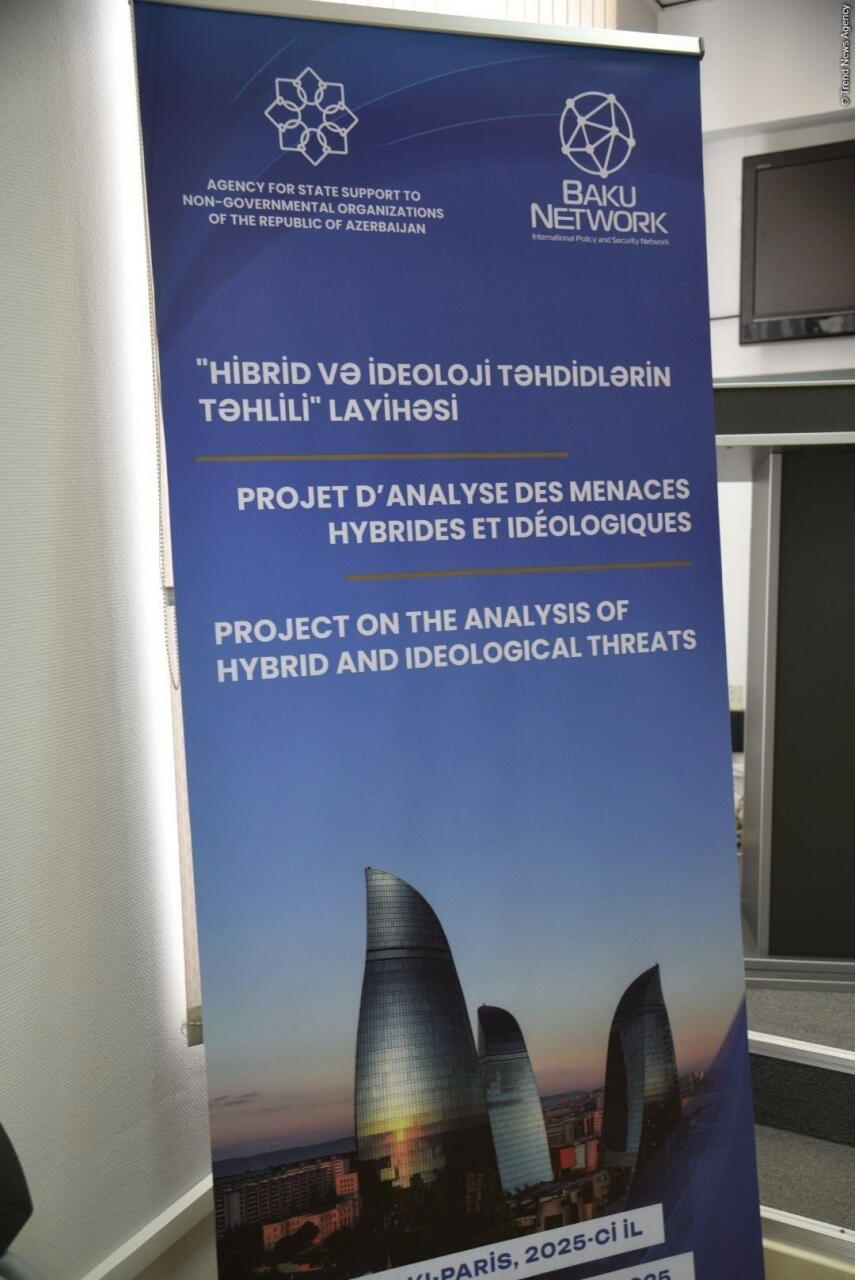 “Baku Network” analitik mərkəzinin “Hibrid və ideoloji təhdidlərin təhlili” layihəsi çərçivəsində növbəti tədbir keçirilib