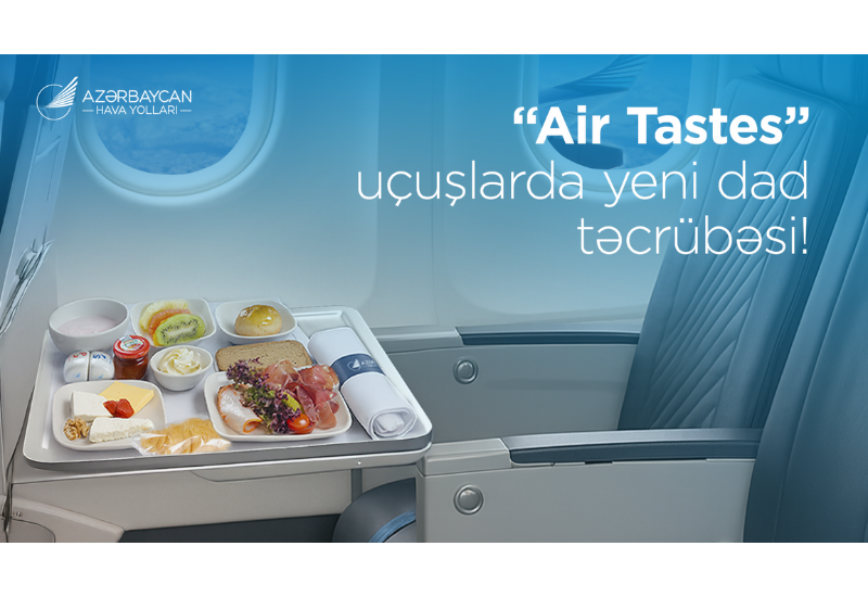 “Air Tastes” xidməti ilə AZAL sərnişinləri üçün dadlı yenilik təqdim edib