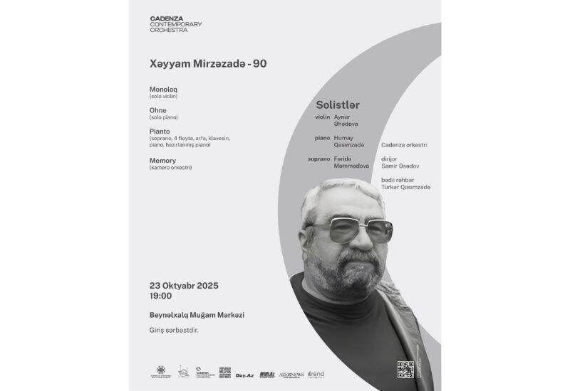 Cadenza проведёт концерт, посвящённый 90-летию видного композитора Хайяма Мирзазаде