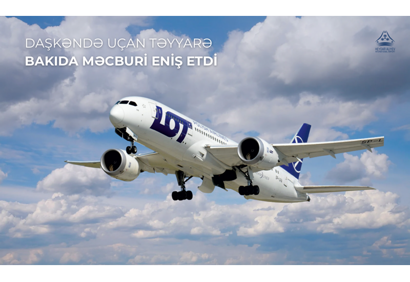 Самолет авиакомпании LOT Polish Airlines совершил вынужденную посадку в Баку