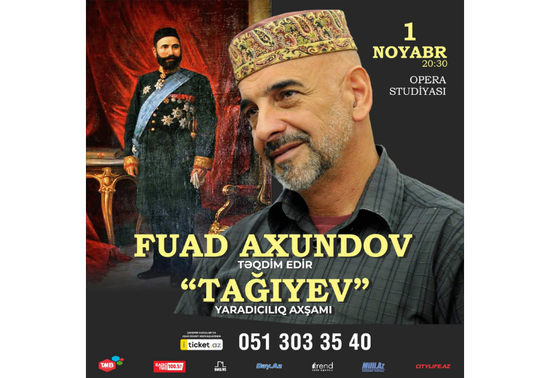 Фуад Ахундов представит творческий вечер, посвящённый феномену Гаджи Зейналабдина Тагиева