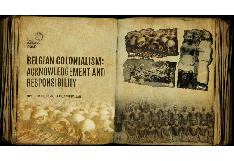 В Баку пройдет международная конференция "Бельгийский колониализм: признание и ответственность"