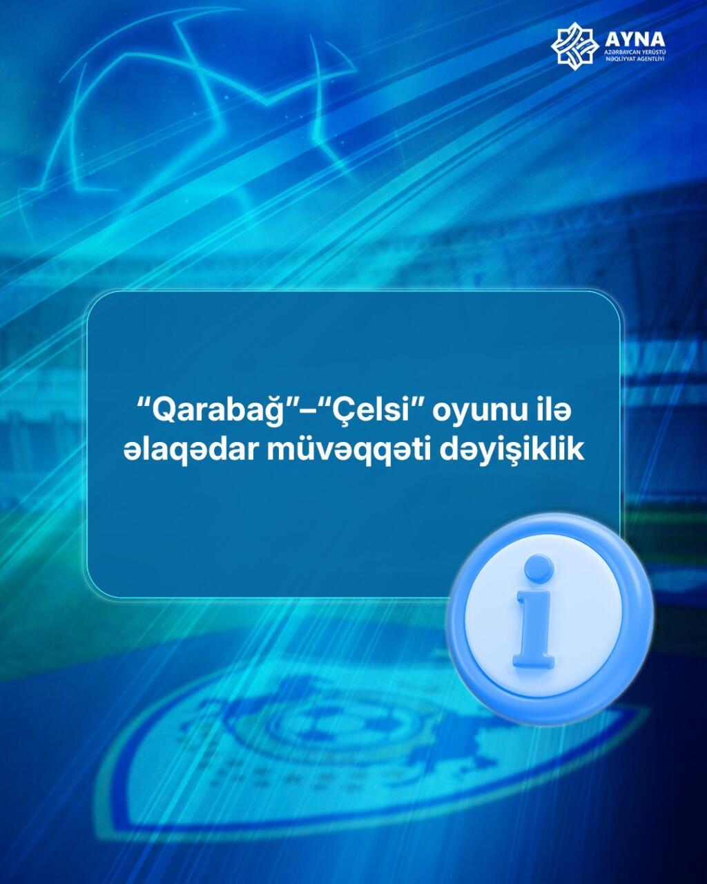 “Qarabağ”–“Çelsi” oyununa görə