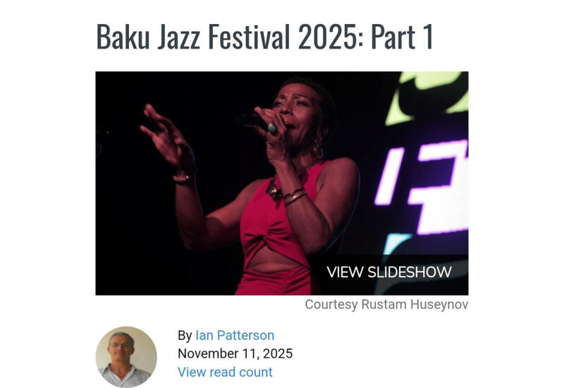 Крупнейший американский джаз-портал опубликовал статью о Baku Jazz Festival-2025